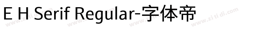 E H Serif Regular字体转换